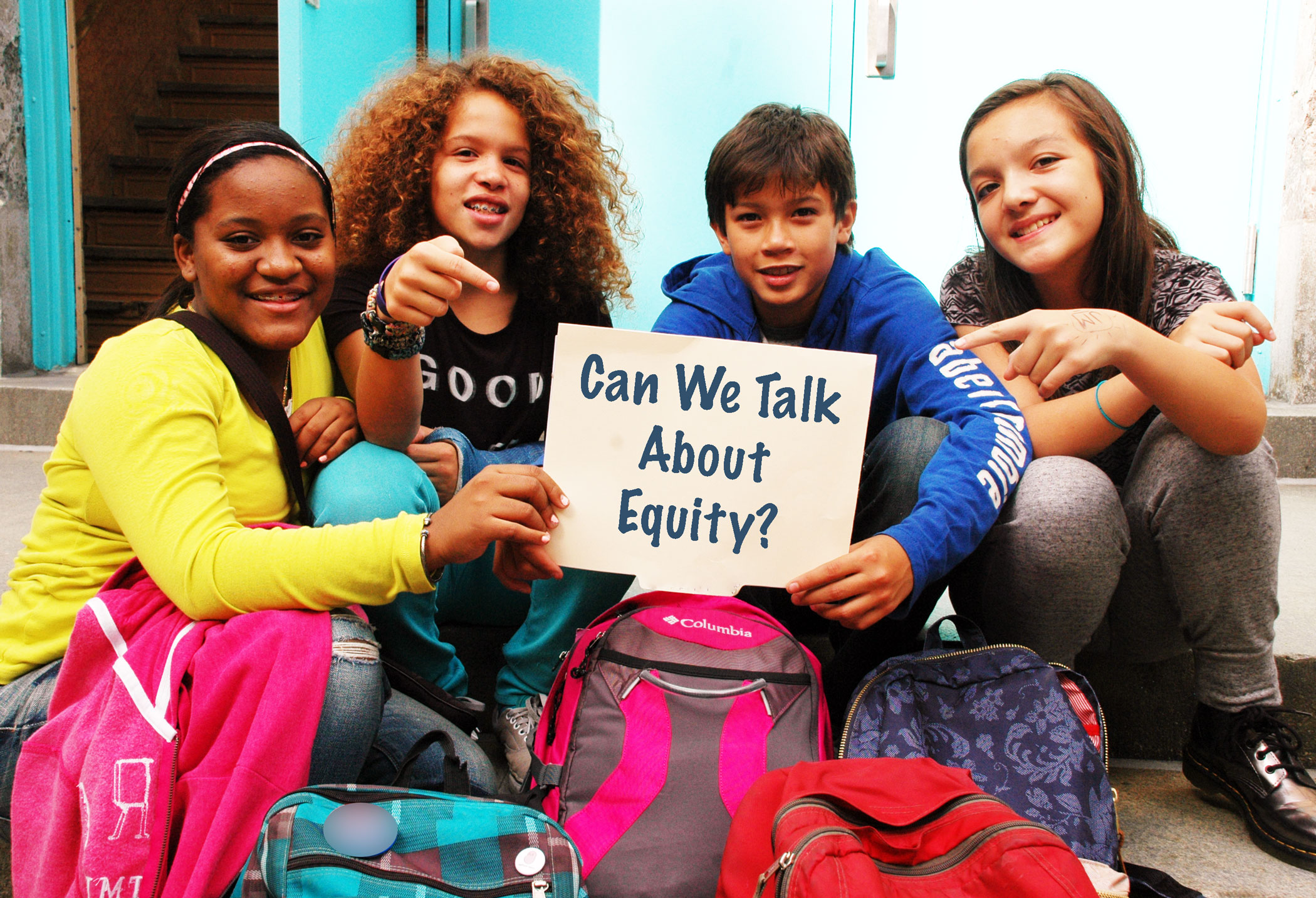 Diverse Students Holding Sign, "Can We Talk About Equity"