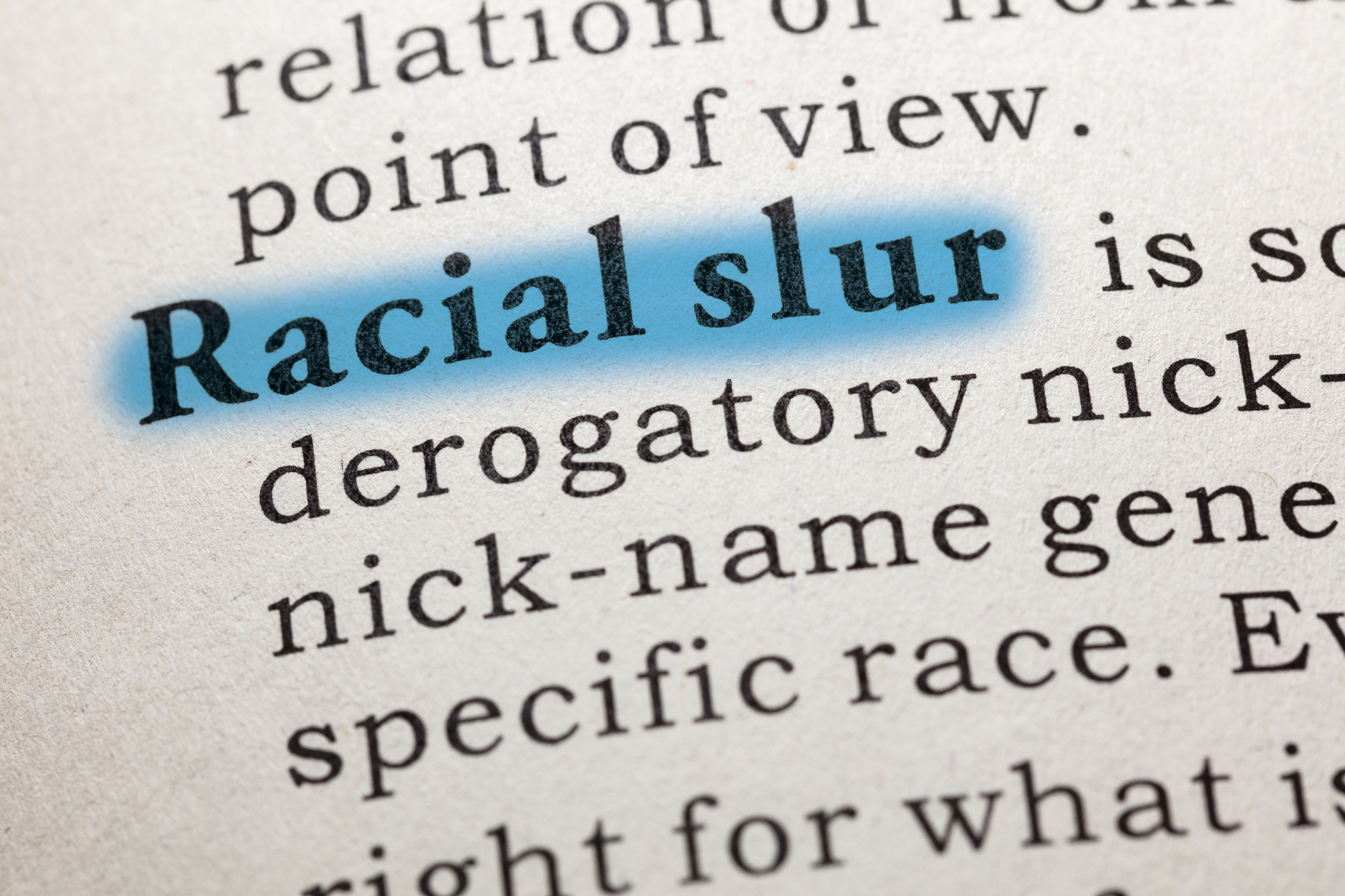 Definition of Racial Slur Highlighted