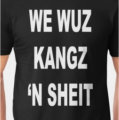 We Wuz Kangs