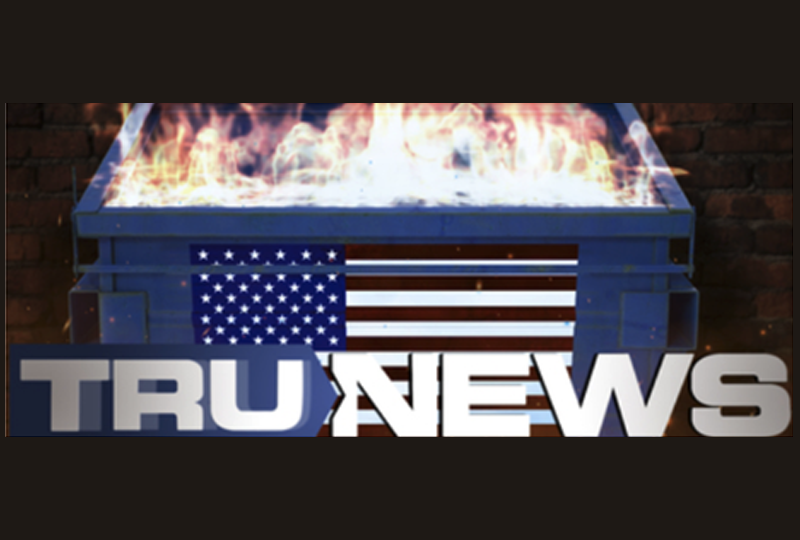 TruNews dumpster fire
