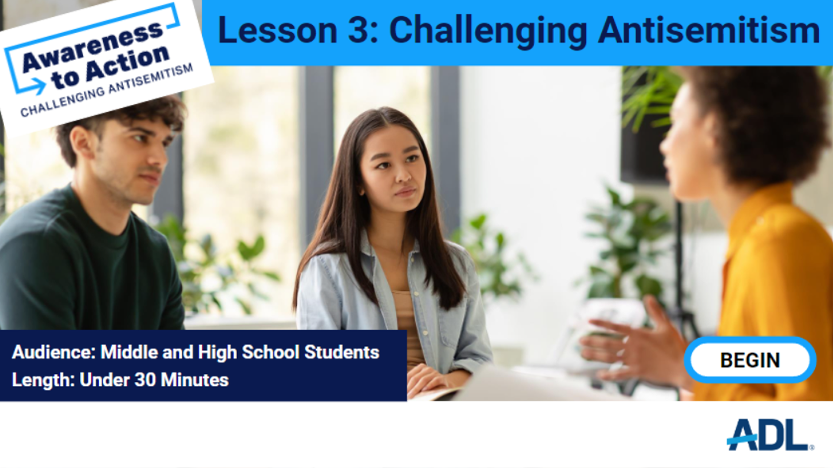 ADL Education's Awareness to Action course lesson 3: Challenging Antisemitism