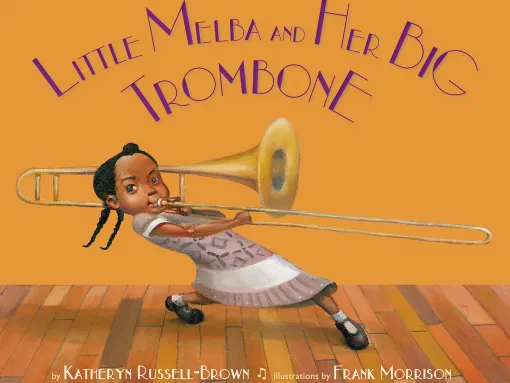 Little Melba and Her Big Trombone