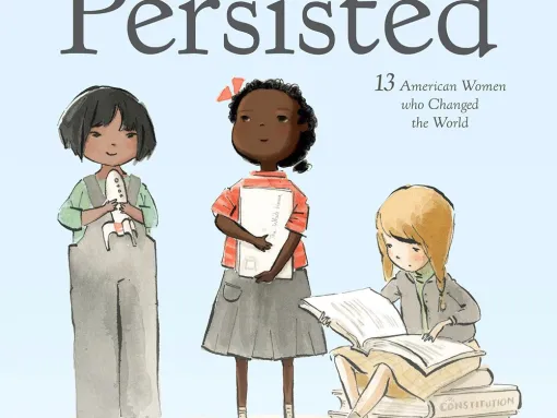She Persisted: 13 American Women Who Changed the World Book Cover