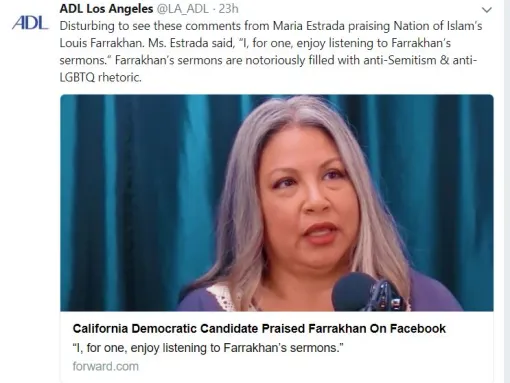 California legislative candidate Maria Estrada praised the speeches of notorious anti-Semite Louis Farrakhan