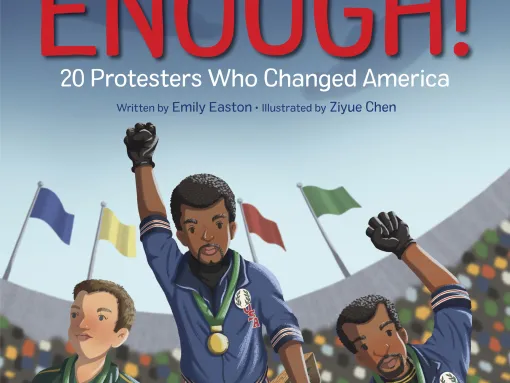 Enough! 20 Protesters Who Changed America book cover