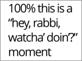 "Hey Rabbi, Watcha’ Doing?" Cartoon