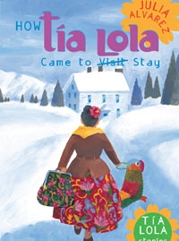 How Tia Lola Came to Stay Book Cover