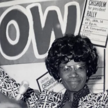 Shirley Chisholm: Unbought, Unbossed and Unforgotten | ADL