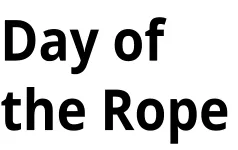 Day of the Rope